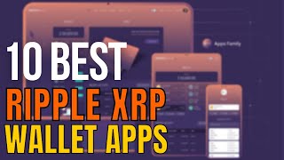 10 Best Ripple XRP Wallet Apps To Buy |  Best Wallets Reviewed screenshot 3