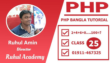 PHP Fundamental Bangla Tutorial Class-25: How to sum even numbers using php with for loop