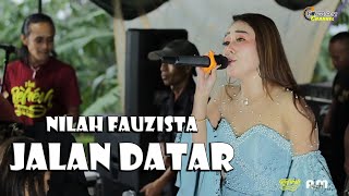 NILAH FAUZISTA - JALAN DATAR " REFRESH MUSIC & AM24 SOUND SYSTEM