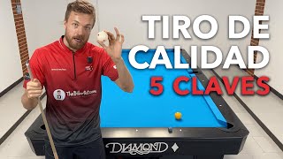 5 CLAVES para TIROS de CALIDAD | APRENDER POOL billar