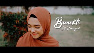 Burikti - Siti Hanriyanti ( TMD Media Religi)