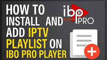 Ibo Pro Player ഇൽ എങ്ങനെ പ്ലേലിസ്റ്റ്  ആക്ടിവേറ്റ് ചെയ്യാം | How to Install and Add IPTV Playlist