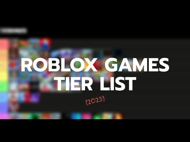roblox game mega tier list i guess