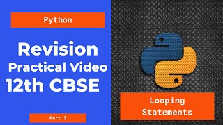 Class 12th Computer Science Python Practical | Conditional Statements | Part 2