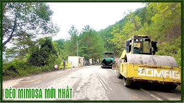 Tình hình đèo Mimosa Mới nhất, nối xong đèo, thời tiết mưa lạnh tê tái