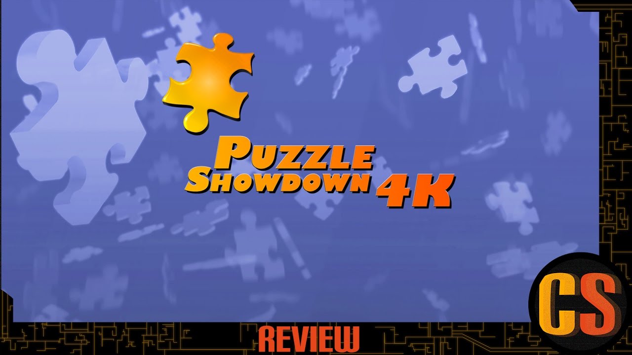 PUZZLE SHOWDOWN 4K - REVIEW