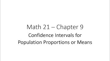 Chapter 9 - Confidence Intervals