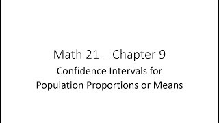 Chapter 9 - Confidence Intervals