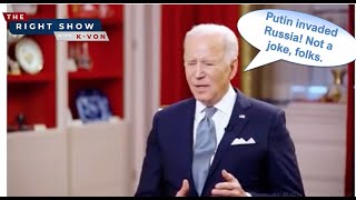 Biden says &quot;Putin Invaded Russia&quot; (comedian K-von says Good Luck USA)