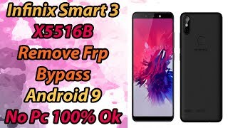 Infinix smart 3 X5516B Remove Frp Bypass Android 9 Without Pc