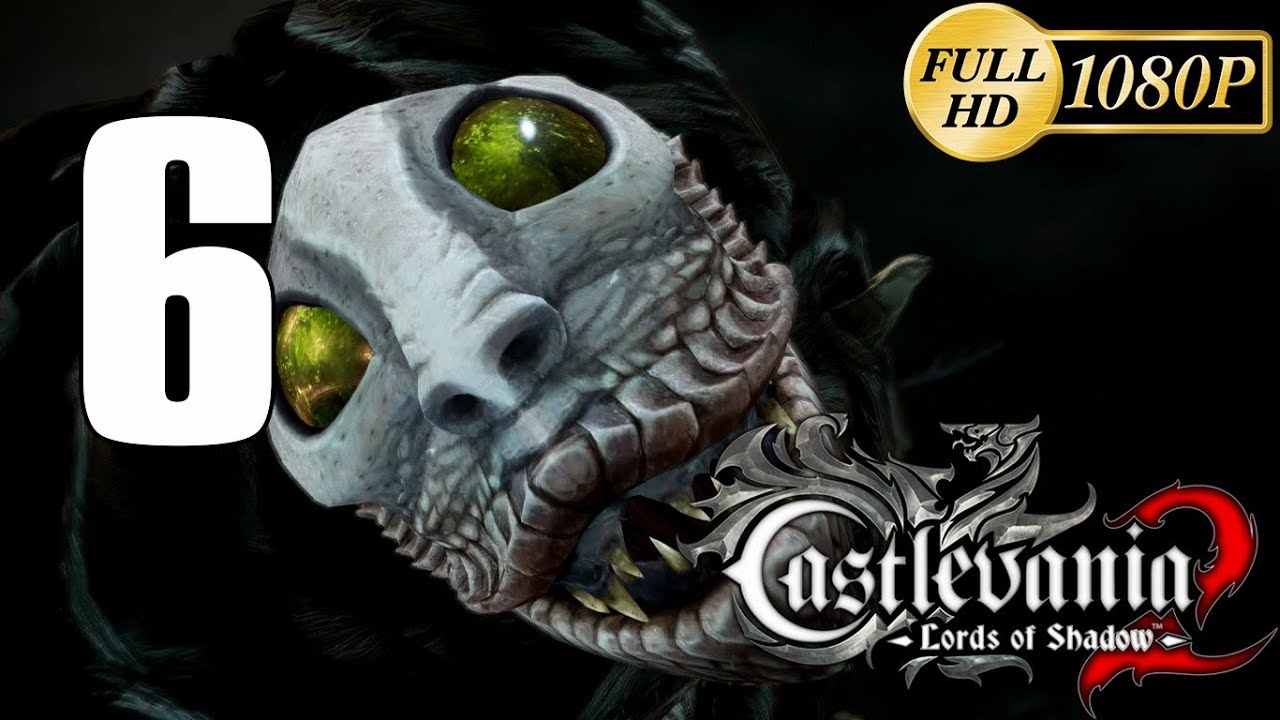 Castlevania Lords of Shadow - 2 Gameplay Español Parte 6 Walkthrough PC ...