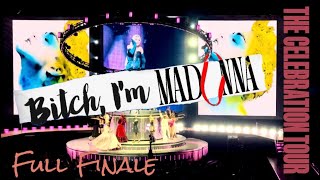Madonna Celebration Tour FULL FINALE - Bitch, I’m Madonna - featuring Nicki Minaj and Diplo