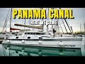 PANAMA CANAL : Here we come! Sailing Life on Jupiter EP132