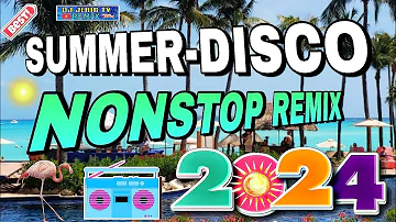 SUMMER 2024- NEW DISCO REMIX " NONSTOP | DJ JERIC TV