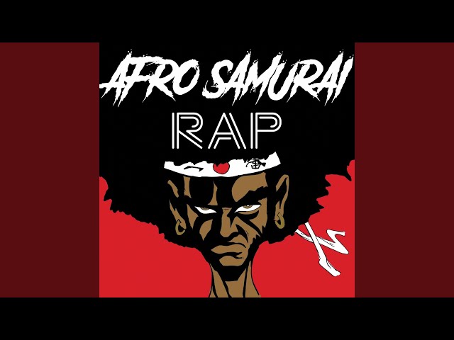 Afro Samurai Rap class=