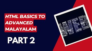 HTML Malayalam Tutorial for Beginners latest| HTML Tutorial in Malayalam | Web Design Malayalam