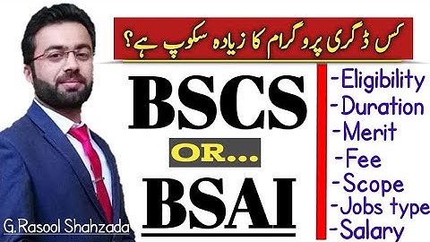BSCS vs BSAI | بی.ایس کمپیوٹرسائنس یا بی.ایس آرٹیفیشل انٹیلیجنس
