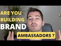 How to Build a Brand Ambassador Program: Your Step-By-Step Guide