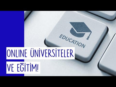 Online Üniversiteler ve Eğitim Neden Yükselişte?