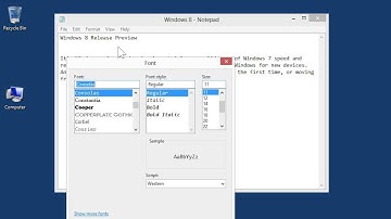 Windows 8.0 Professional - Change the Font Style and Size in Notepad