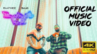 RAATHEE - BINDAS VIBE ft. S.I.D (OFFICIAL MUSIC VIDEO) | KANNADA RAP | 2020 | 4K