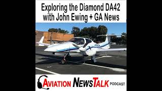 263 استكشاف تكنولوجيا وأداء طائرة Diamond DA42 مع جون إيوينج + أخبار الطيران العام screenshot 1