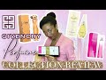 Givenchy Perfume Collection Review!