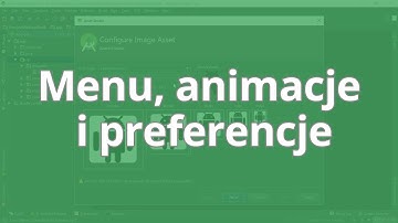 Kurs Android - tworzenie aplikacji w praktyce | Menu, animacje i preferencje ▶strefakursow.pl◀
