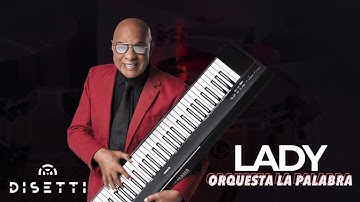 Orquesta La Palabra - Lady (Con Letra) | Salsa Romantica