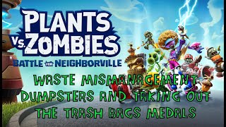 Waste Mismanagement dumpsters/Taking Out the Trash bags medals in PvZ: Battle for Neighborville