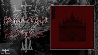 FERAL LIGHT - Assuage (Black Metal)