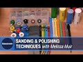 Sanding and Polishing Jewelry Making Techniques with Melissa Muir