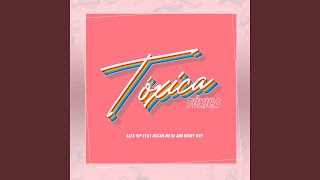 Tóxica (Radio Edit)