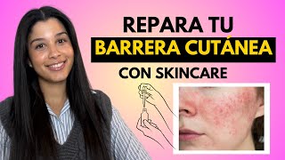 Cómo Reparar Tu Piel En 4 Pasos Piel Irritada Y Dañada Enfermera Dermoestética
