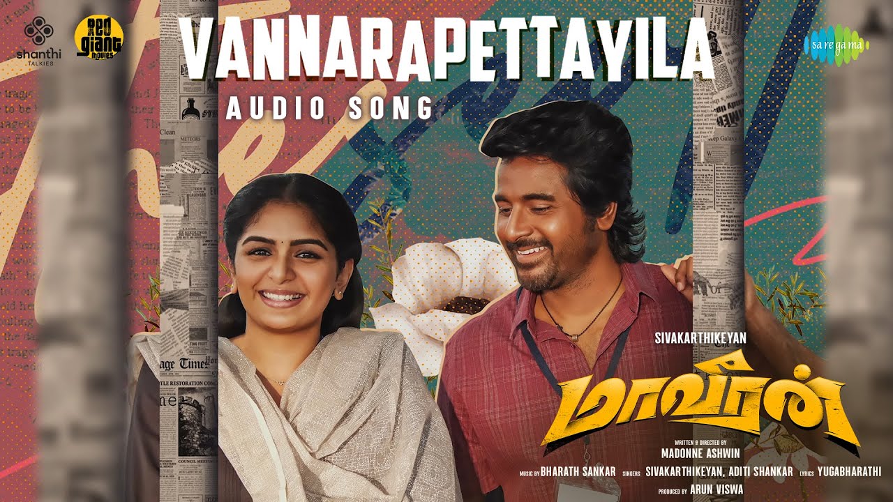 SAMAYA on Reels, Bharath Sankar, Sivakarthikeyan, Aditi Shankar ·  Vannarapettayila (From Maaveeran)