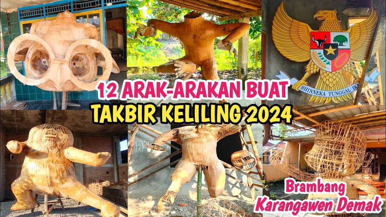 Review Full‼️12 Arak-arakan Buat Memeriahkan Takbir Keliling 2024 - Brambang Karangawen Demak