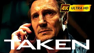 TAKEN (2008) FULL MOVIE | Action Movie ||4K ULTRA HD|| ENGLISH | ACTION/THRILLER MOVIE | LIAM NEESON