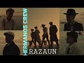HERMANOS CREW_RAZAUN_Letra