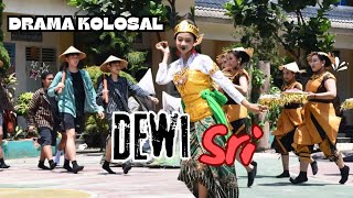 Drama Kolosal 'Dewi Sri'