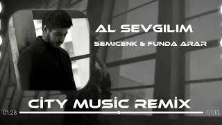 Semicenk & Funda Arar - Al Sevgilim ( City Music Remix ) Resimi