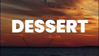 Dessert - Dawin (Lirik   Terjemahan)