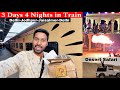 3 nights 4 days in train  train journey across rajasthan  thar desert