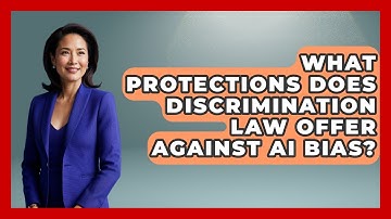 What Protections Does Discrimination Law Offer Against AI Bias? | AI and Technology Law News