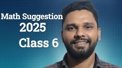 ৬ষ্ঠ শ্রেণি বার্ষিক পরীক্ষা ২০২৫ |  সাজেশন।Class  6 Annual Exam Preparation 2025 | Full Suggestion