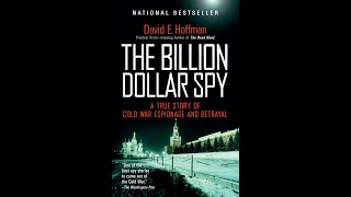 TPC #627: David E. Hoffman (Billion Dollar Spy)
