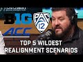 Top 5 Wild Realignment Scenarios | Big 12 | SEC | Pac 12 | ACC | AAC