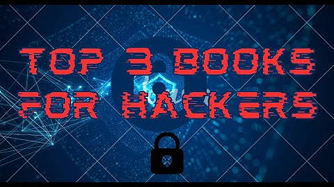 Top 3 Must-Read Books for Aspiring Hackers!
