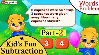 Words problem 🌟||Kids Fun Subtraction ✨🎯 Education Game 🎯 Part-2️⃣#trending #kidslearning #gaming 