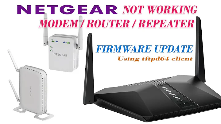 Netgear not working Modem/Router/Repeater firmware update with TFTP Client software
