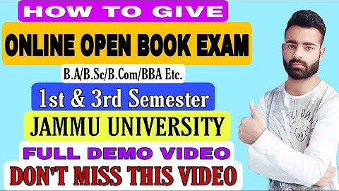 How to Give Online Open Book Exam of 1st & 3rd Semester | Jammu University | Full Demo Video